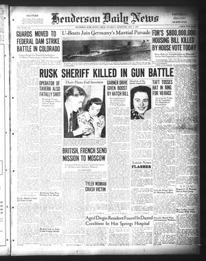 Henderson Daily News (Henderson, Tex.), Vol. 9, No. 118, Ed. 1 Thursday, August 3, 1939