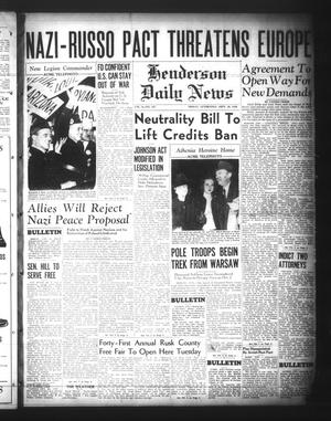 Henderson Daily News (Henderson, Tex.), Vol. 9, No. 167, Ed. 1 Friday, September 29, 1939