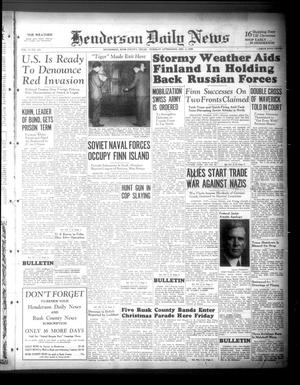 Henderson Daily News (Henderson, Tex.), Vol. 9, No. 224, Ed. 1 Tuesday, December 5, 1939