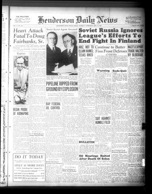 Henderson Daily News (Henderson, Tex.), Vol. 9, No. 230, Ed. 1 Tuesday, December 12, 1939