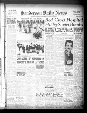 Henderson Daily News (Henderson, Tex.), Vol. 9, No. 270, Ed. 1 Monday, January 29, 1940
