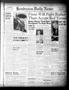 Thumbnail image of item number 1 in: 'Henderson Daily News (Henderson, Tex.), Vol. 9, No. 304, Ed. 1 Friday, March 8, 1940'.