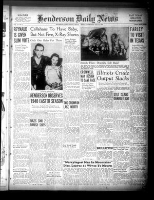 Primary view of object titled 'Henderson Daily News (Henderson, Tex.), Vol. 10, No. 3, Ed. 1 Friday, March 22, 1940'.