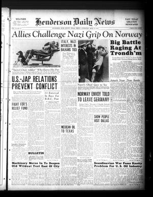 Henderson Daily News (Henderson, Tex.), Vol. 10, No. 27, Ed. 1 Friday, April 19, 1940