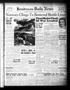 Thumbnail image of item number 1 in: 'Henderson Daily News (Henderson, Tex.), Vol. 10, No. 29, Ed. 1 Monday, April 22, 1940'.