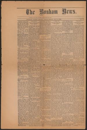 Primary view of object titled 'The Bonham News. (Bonham, Tex.), No. 48, Ed. 1 Friday, May 11, 1888'.