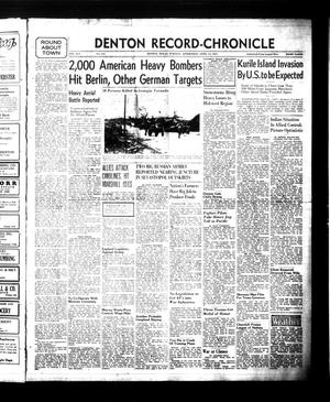 Denton Record-Chronicle (Denton, Tex.), Vol. 41, No. 212, Ed. 1 Tuesday, April 18, 1944