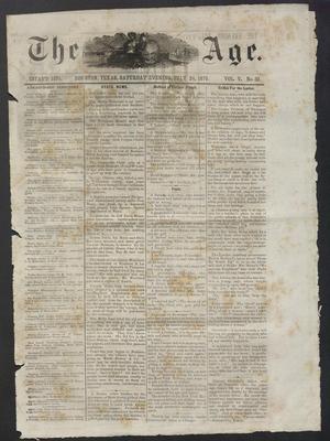 Primary view of object titled 'The Age. (Houston, Tex.), Vol. 5, No. 32, Ed. 1 Saturday, July 24, 1875'.