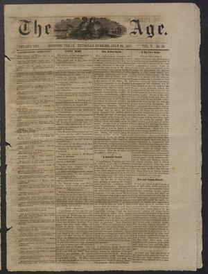 Primary view of object titled 'The Age. (Houston, Tex.), Vol. 5, No. 36, Ed. 1 Thursday, July 29, 1875'.