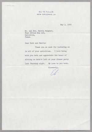 [Letter from Eli Tullis to Mr. and Mrs. Harris L. Kempner, May 3, 1966]