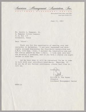 [Letter from William R. Van Dusen to Harris Leon Kempner, Jr., June 17, 1965]