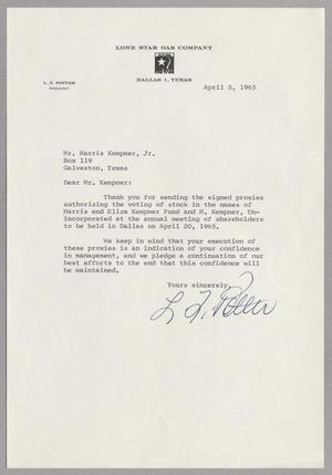 [Letter from L. T. Potter to Harris L. Kempner Jr., April 5, 1965]