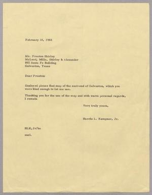 [Letter from Harris L. Kempner Jr. to Preston Shirley, February 10, 1965]