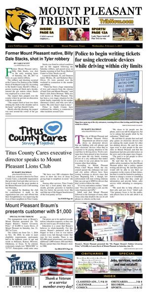 Mount Pleasant Tribune (Mount Pleasant, Tex.), Vol. 143, No. 41, Ed. 1 Wednesday, February 1, 2017