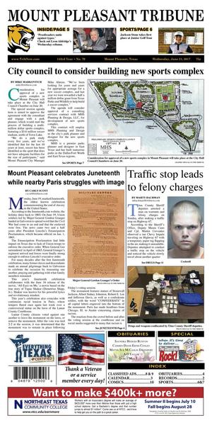 Primary view of object titled 'Mount Pleasant Tribune (Mount Pleasant, Tex.), Vol. 143, No. 79, Ed. 1 Wednesday, June 21, 2017'.