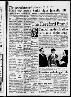 Primary view of object titled 'The Hereford Brand (Hereford, Tex.), Vol. 70, No. 19, Ed. 1 Thursday, May 13, 1971'.