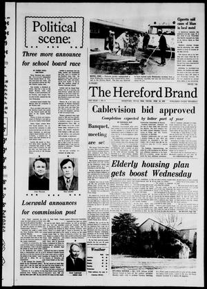 The Hereford Brand (Hereford, Tex.), Vol. 71, No. 6, Ed. 1 Thursday, February 10, 1972