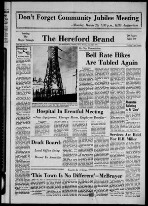 The Hereford Brand (Hereford, Tex.), Vol. 72, No. 12, Ed. 1 Thursday, March 22, 1973