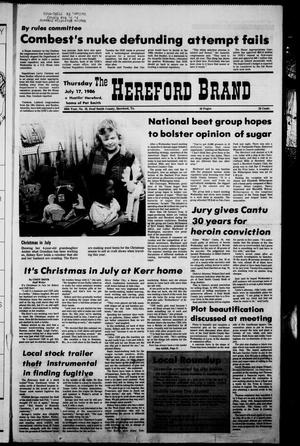 The Hereford Brand (Hereford, Tex.), Vol. 86, No. 10, Ed. 1 Thursday, July 17, 1986