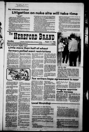 Primary view of object titled 'The Hereford Brand (Hereford, Tex.), Vol. 86, No. 32, Ed. 1 Sunday, August 17, 1986'.