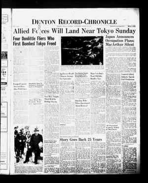 Denton Record-Chronicle (Denton, Tex.), Vol. 43, No. 6, Ed. 1 Tuesday, August 21, 1945