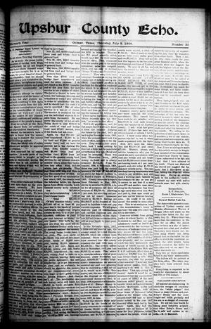Primary view of object titled 'Upshur County Echo. (Gilmer, Tex.), Vol. 11, No. 35, Ed. 1 Thursday, July 9, 1908'.