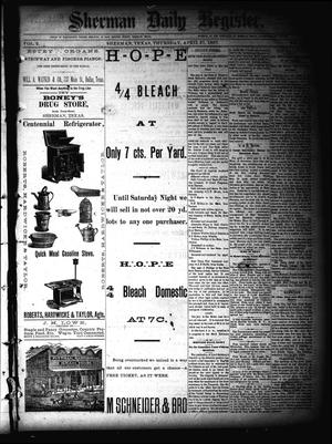 Sherman Daily Register (Sherman, Tex.), Vol. 2, No. 127, Ed. 1 Thursday, April 21, 1887
