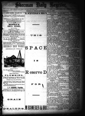 Primary view of object titled 'Sherman Daily Register (Sherman, Tex.), Vol. 2, No. 147, Ed. 1 Saturday, May 14, 1887'.