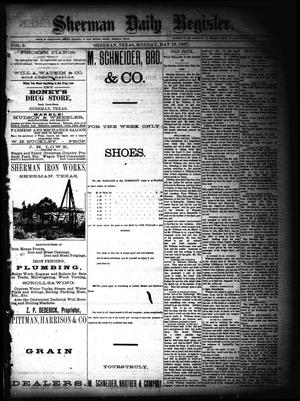 Sherman Daily Register (Sherman, Tex.), Vol. 2, No. 148, Ed. 1 Monday, May 16, 1887
