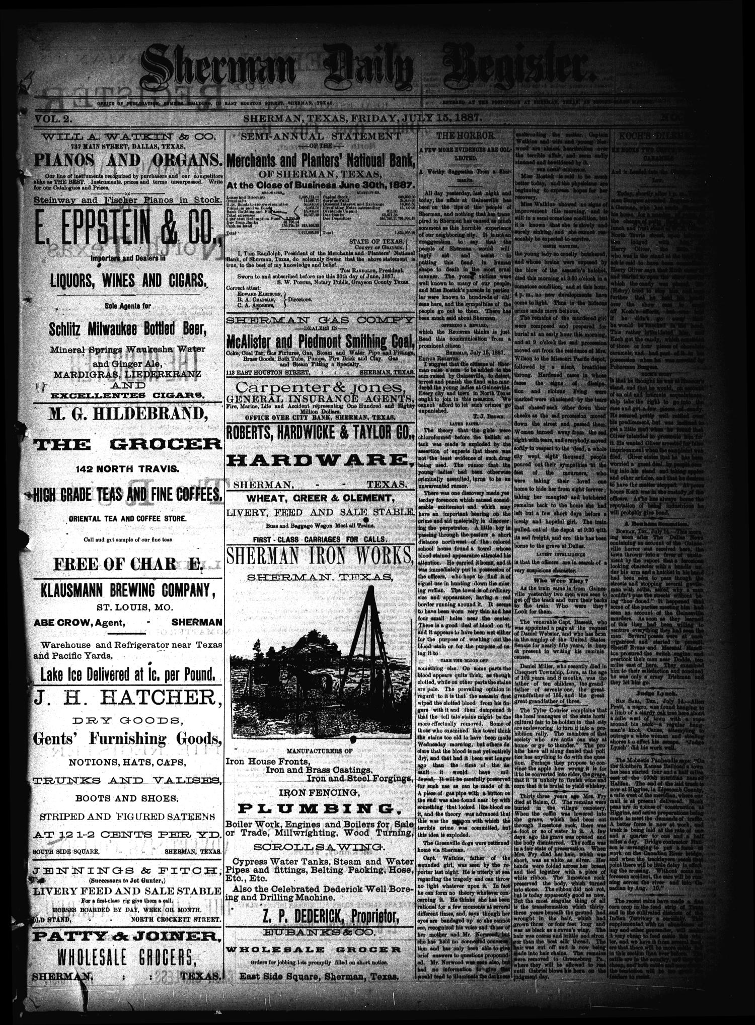 Sherman Daily Register (Sherman, Tex.), Vol. 2, No. 200, Ed. 1 Friday, July 15, 1887
                                                
                                                    [Sequence #]: 1 of 4
                                                