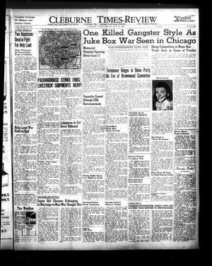 Cleburne Times-Review (Cleburne, Tex.), Vol. 43, No. 165, Ed. 1 Monday, May 24, 1948