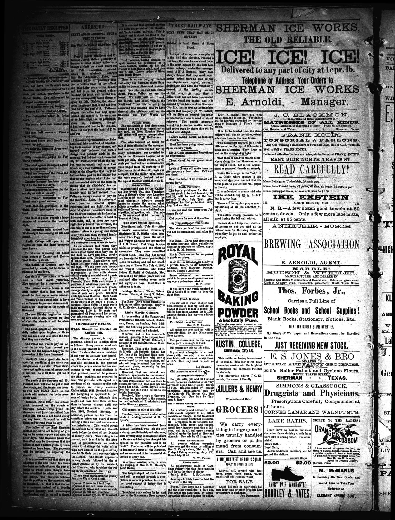Sherman Daily Register (Sherman, Tex.), Vol. 2, No. 210, Ed. 1 Wednesday, July 27, 1887
                                                
                                                    [Sequence #]: 4 of 4
                                                