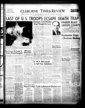 Cleburne Times-Review (Cleburne, Tex.), Vol. 46, No. 24, Ed. 1 Monday, December 11, 1950