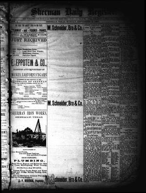 Primary view of object titled 'Sherman Daily Register (Sherman, Tex.), Vol. 2, No. 250, Ed. 1 Monday, September 12, 1887'.