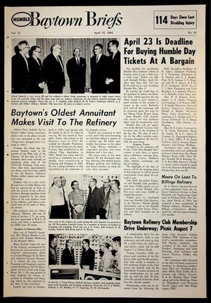 Baytown Briefs (Baytown, Tex.), Vol. 13, No. 15, Ed. 1 Friday, April 16, 1965