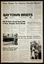 Thumbnail image of item number 1 in: 'Baytown Briefs (Baytown, Tex.), Vol. 22, No. 01, Ed. 1 Friday, January 25, 1974'.
