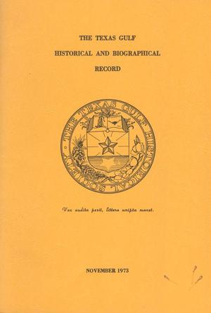 Primary view of object titled 'The Texas Gulf Historical and Biographical Record, Volume 9, Number 1, November 1973'.