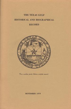 Primary view of object titled 'The Texas Gulf Historical and Biographical Record, Volume 15, Number 1, November 1979'.
