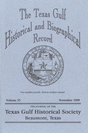 The Texas Gulf Historical and Biographical Record, Volume 35, November 1999