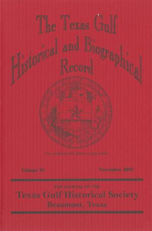 Primary view of object titled 'The Texas Gulf Historical and Biographical Record, Volume 39, November 2003'.