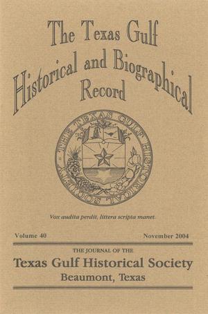 Primary view of object titled 'The Texas Gulf Historical and Biographical Record, Volume 40, November 2004'.