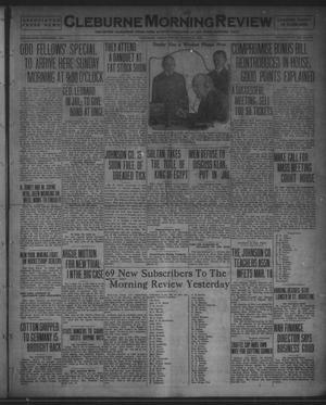 Cleburne Morning Review (Cleburne, Tex.), Ed. 1 Friday, March 17, 1922