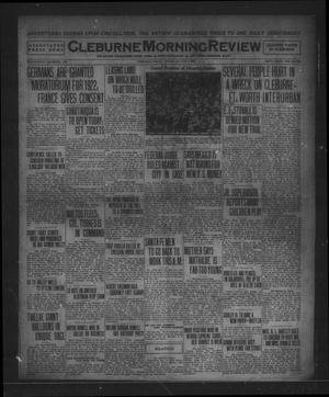 Cleburne Morning Review (Cleburne, Tex.), Ed. 1 Thursday, June 1, 1922