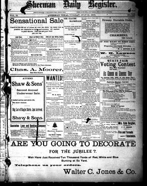 Sherman Daily Register (Sherman, Tex.), Vol. 15, No. 143, Ed. 1 Tuesday, July 31, 1900