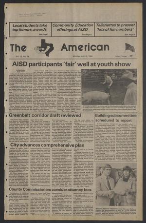 The Allen American (Allen, Tex.), Vol. 15, No. 74, Ed. 1 Monday, April 2, 1984