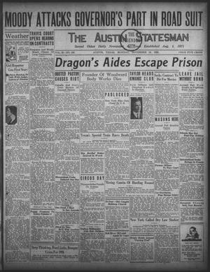 The Austin Statesman (Austin, Tex.), Vol. 55, No. 135, Ed. 1 Monday, November 16, 1925