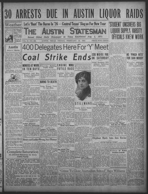 The Austin Statesman (Austin, Tex.), Vol. 55, No. 222, Ed. 1 Friday, February 12, 1926