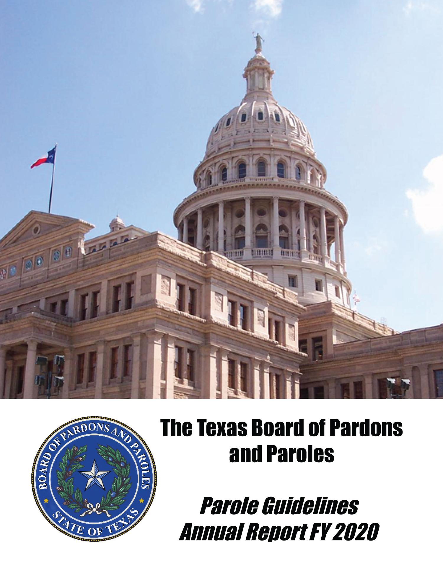 Texas Parole Guidelines Annual Report 2020 The Portal to Texas History