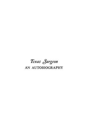 Texas Surgeon: an Autobiography