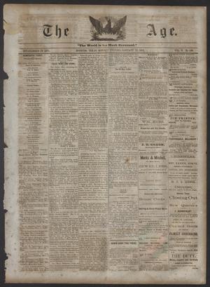 Primary view of object titled 'The Age. (Houston, Tex.), Vol. 5, No. 169, Ed. 1 Monday, January 10, 1876'.